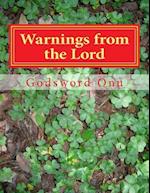 Warnings from the Lord