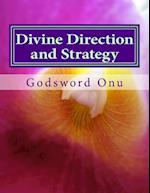 Divine Direction and Strategy