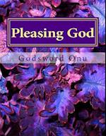 Pleasing God