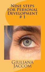 Nine steps for Personal Development # 1