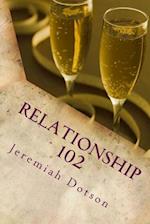 Relationship 102