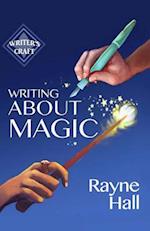 Writing About Magic