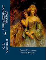 Lesbian Mythology, Legends, & Folktales