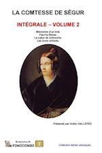 La Comtesse de Ségur - Intégrale - Volume 2