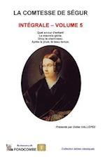 La Comtesse de Ségur - Intégrale - Volume 5