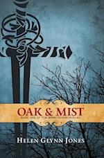 Oak and Mist