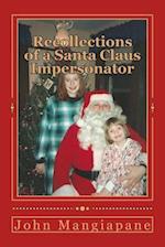 Recollections of a Santa Claus Impersonator