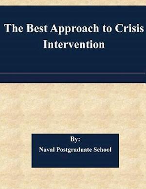 The Best Approach to Crisis Intervention