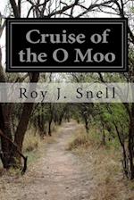 Cruise of the O Moo