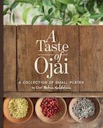 A Taste of Ojai: A Collection of Small Plates 