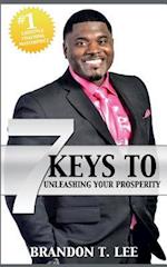 7 Keys to Unleashing Your Prosperity