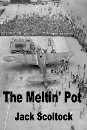 The Meltin' Pot