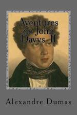 Aventures de John Davys II