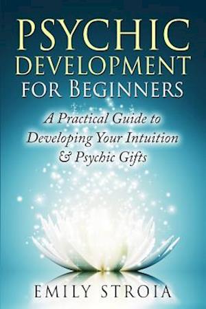 Psychic Development for Beginners