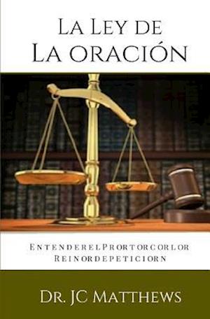 La Ley de la Oracion