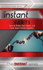 Instant Habits