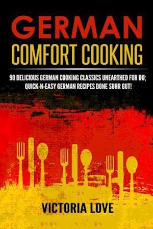 German Comfort Cooking