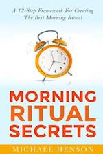 Morning Ritual Secrets