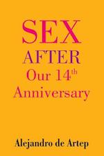 Sex After Our 14th Anniversary