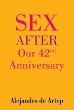 Sex After Our 42nd Anniversary