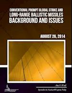 Conventional Prompt Global Strike and Long-Range Ballistic Missiles