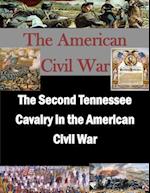 The Second Tennessee Cavalry in the American Civil War