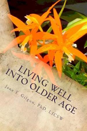 Living Well Into Older Age