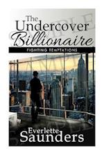 The Undercover Billionaire, Fighting Temptations