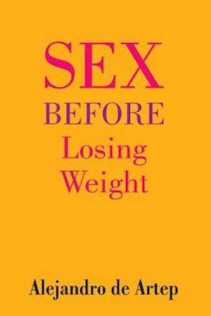 Sex Before Losing Weight