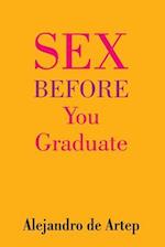 Sex Before You Graduate