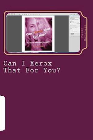 Can I Xerox That for You?