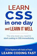 Learn CSS in One Day and Learn It Well (Includes Html5)