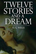 Twelve Stories and a Dream