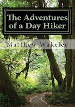 The Adventures of a Day Hiker