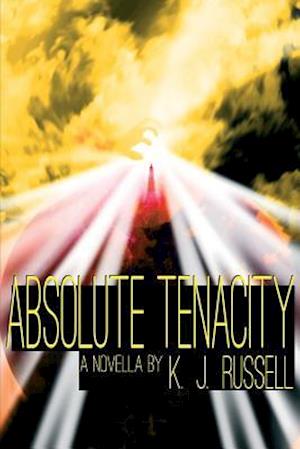 Absolute Tenacity