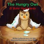 The Hungry Owl/El Búho Hambriento