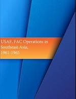 USAF, Fac Operations in Southeast Asia, 1961-1965