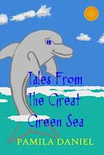 Tales from the Great Green Sea