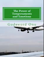 The Power of Temperaments and Emotions