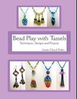 Bead Play with Tassels