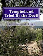 Tempted and Tried by the Devil