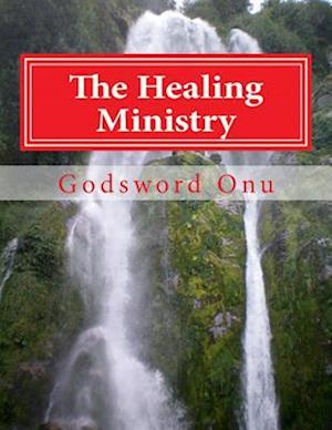 The Healing Ministry