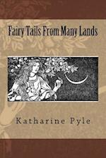 Fairy Tails from Many Lands