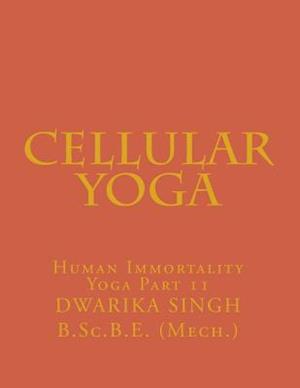 Cellular Yoga