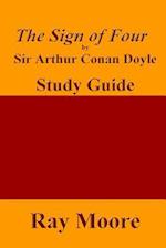 The Sign of Four by Sir Arthur Conan Doyle