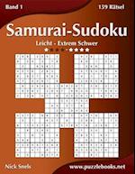 Samurai-Sudoku - Leicht Bis Extrem Schwer - Band 1 - 159 Rätsel