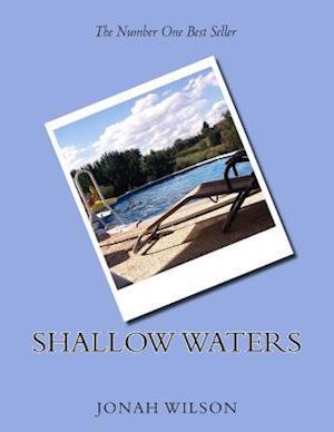 Shallow Waters