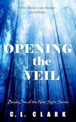 Opening the Veil