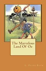 The Marvelous Land of Oz