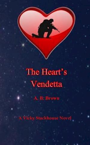 The Heart's Vendetta